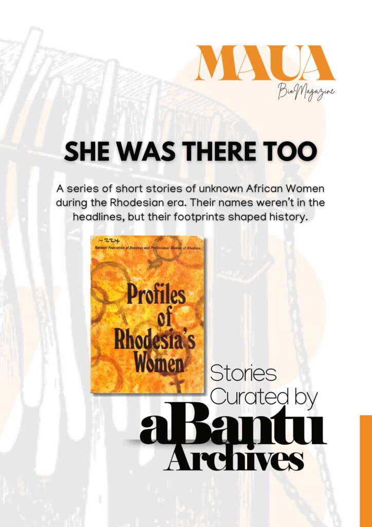 Historical compilation of excerpts spotlighting African women’s contribution in Rhodesian society.